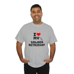I Love My Golden Retriever Unisex Heavy Cotton Tee