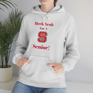 Heck Yeah I'm A NC State Senior Unisex Heavy Blend™ Hooded Sweatshirt