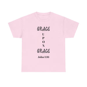 Grace Upon Grace Unisex Heavy Cotton Tee