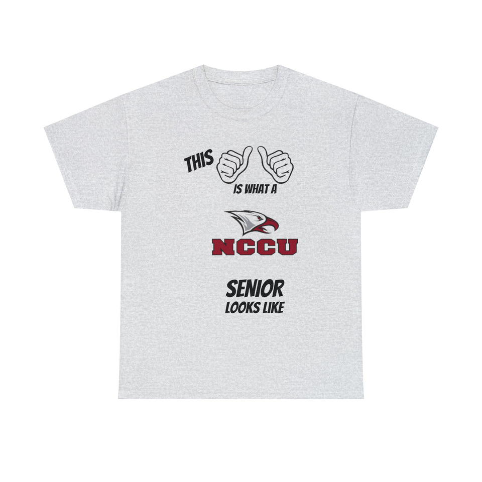 This Is What A NCCU Senior Looks Like Unisex Heavy Cotton Tee