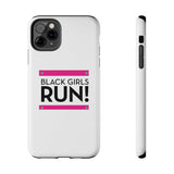 Black Girls Run Tough Phone Cases