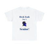 Heck Yeah I'm a Duke Senior Unisex Heavy Cotton Tee