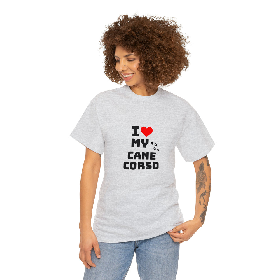 I Love My Cane Corso Unisex Heavy Cotton Tee