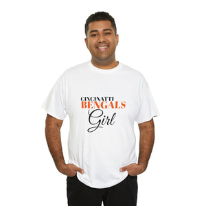 Cincinatti Bengals Girl Unisex Heavy Cotton Tee