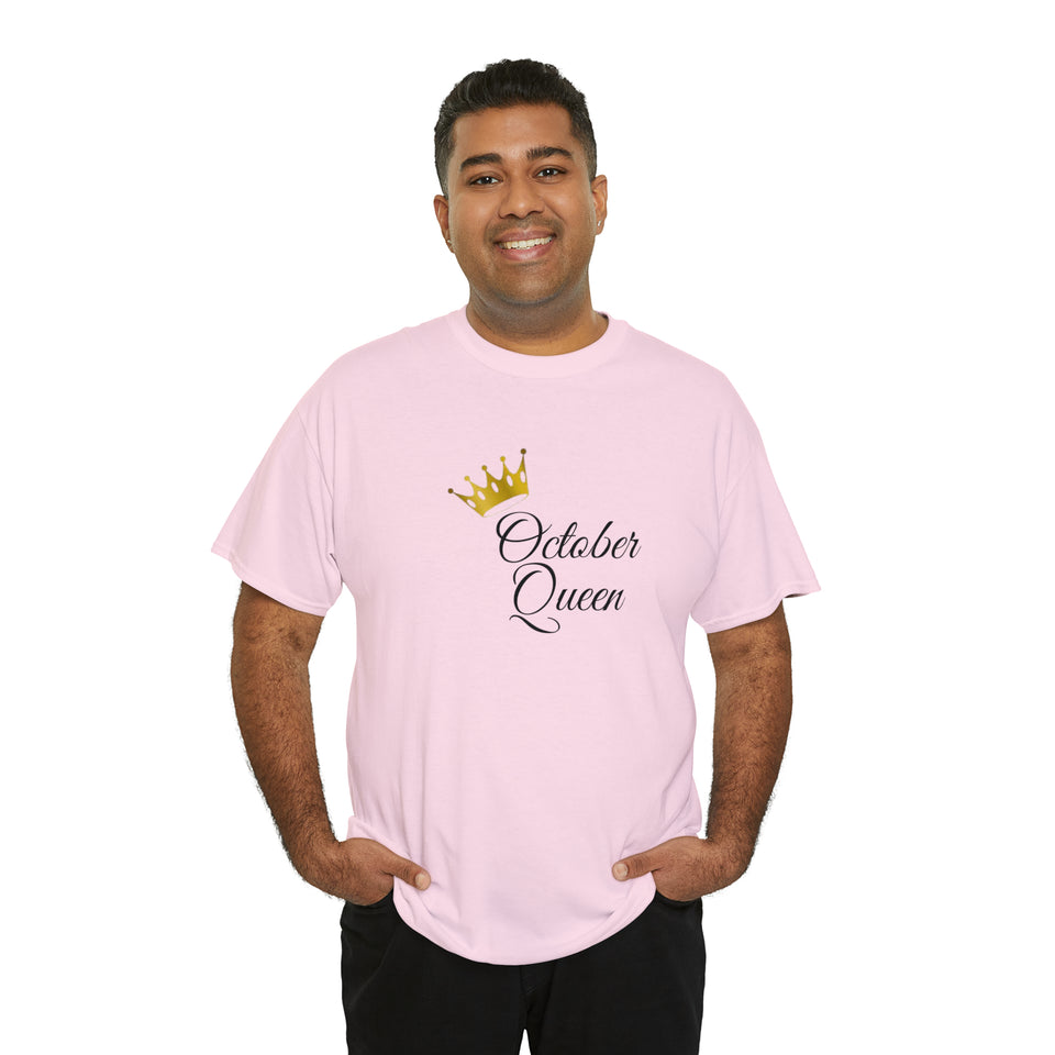 October Queen Unisex Heavy Cotton Tee