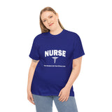 Nurse The Hardest Job You'll Ever Love Cotton Tee