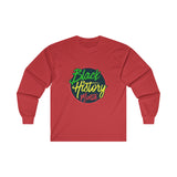 Black History Month Long Sleeve Tee