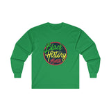 Black History Month Long Sleeve Tee