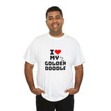 I Love My Golden Doodle Unisex Heavy Cotton Tee