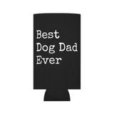 Best Dog Dad Can Cooler