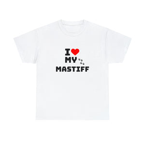 I Love My Mastiff Unisex Heavy Cotton Tee