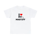 I Love My Mastiff Unisex Heavy Cotton Tee