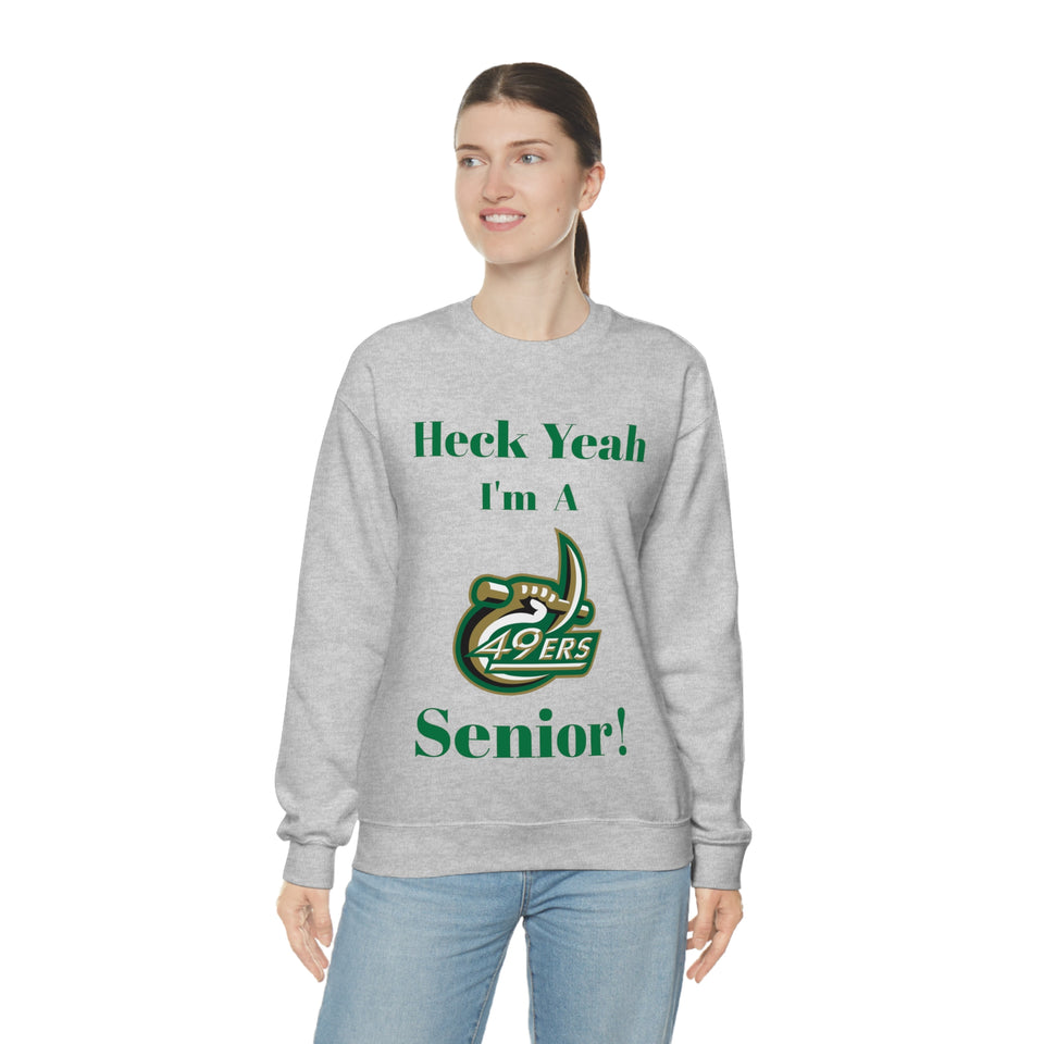 Heck Yeah I'm A UNCC Senior Unisex Heavy Blend™ Crewneck Sweatshirt