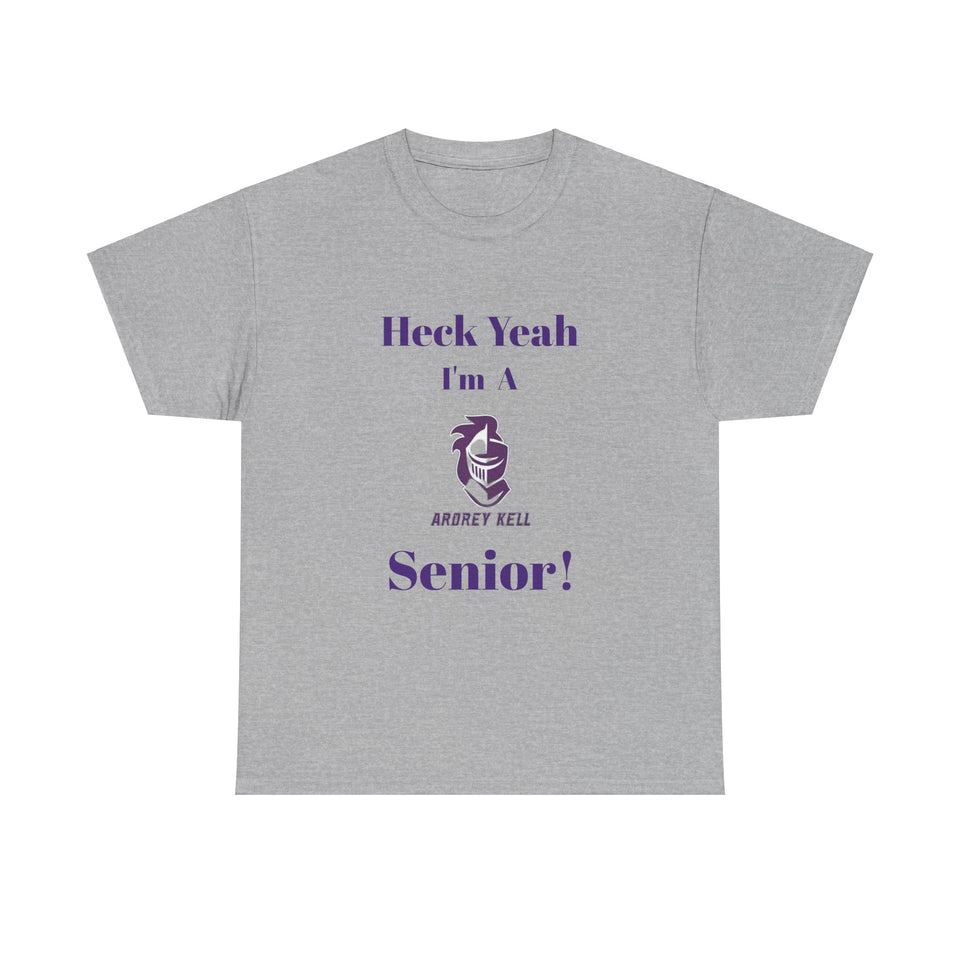 Heck Yeah I'm An Ardrey Kell High School Senior Class Of 2025 Unisex Heavy Cotton Tee