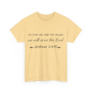 As For Me And My House Unisex Heavy Cotton Tee