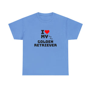 I Love My Golden Retriever Unisex Heavy Cotton Tee
