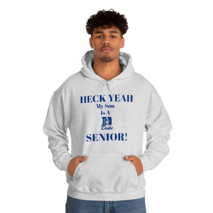 Heck Yeah My Son is A Duke Senior Unisex Heavy Blend™ Hooded Sweatshirt