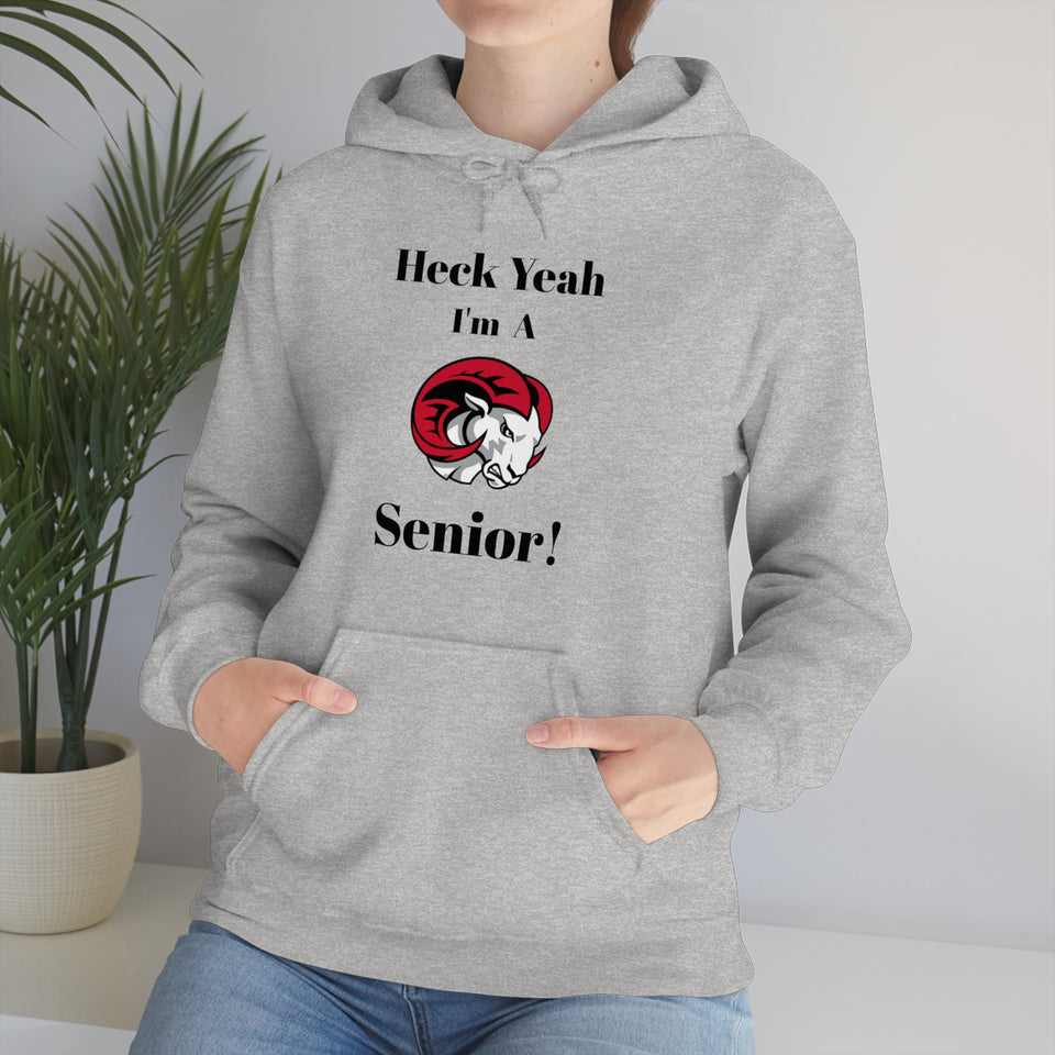 Heck Yeah I'm A WSSU Senior Unisex Heavy Blend™ Hooded Sweatshirt