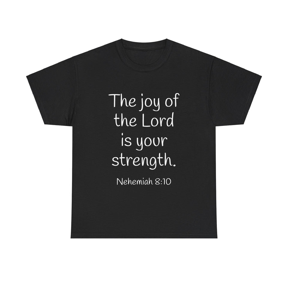 Nehemiah 8:10 Unisex Heavy Cotton Tee