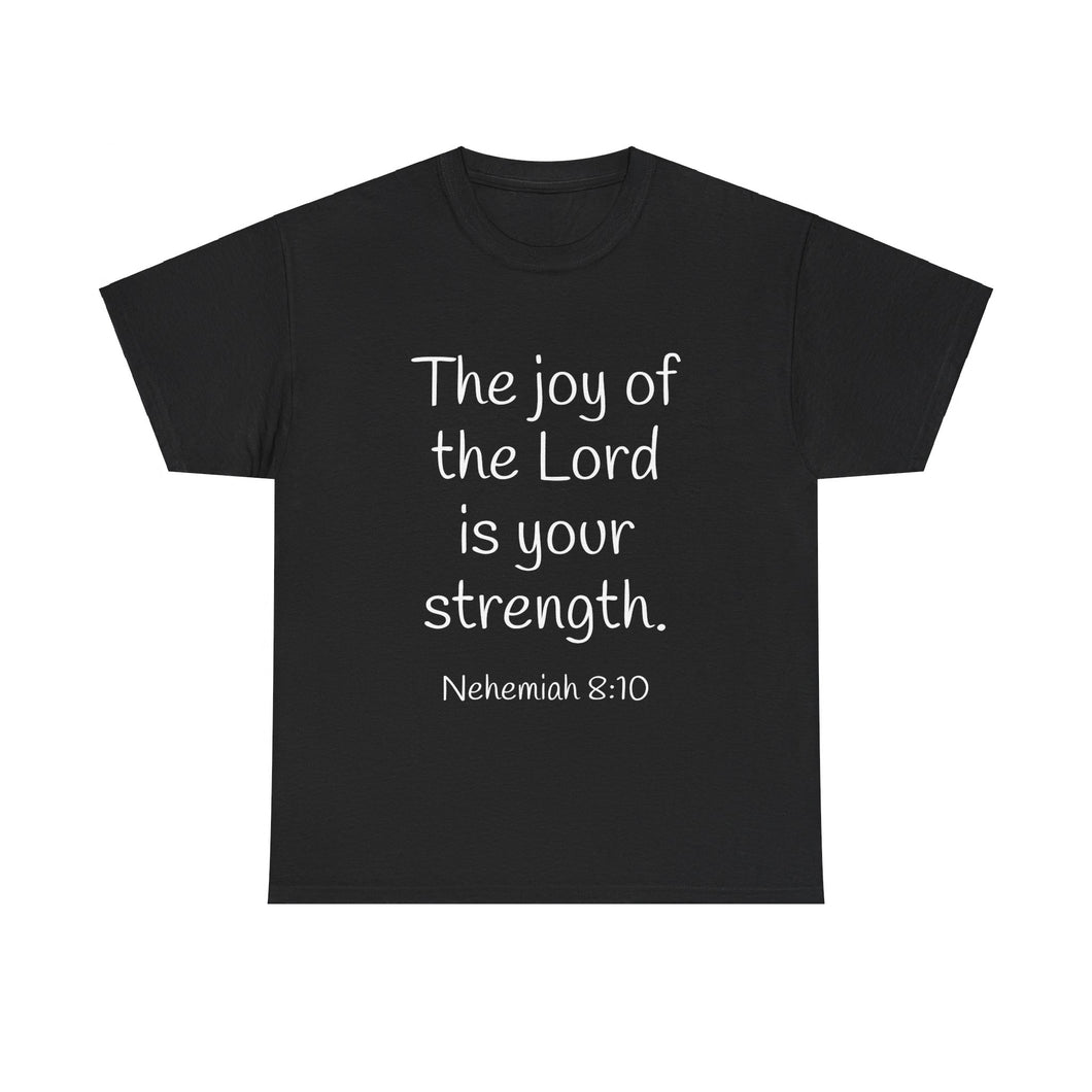 Nehemiah 8:10 Unisex Heavy Cotton Tee