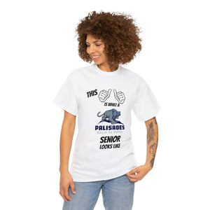 This Is What A Palisades High School Senior Looks Like Class Of 2024 Unisex Heavy Cotton Tee