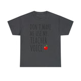 Teacher Voice Titles Cotton Tee