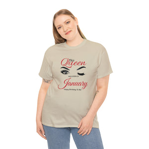 This Queen was Born In January Unisex Heavy Cotton Tee