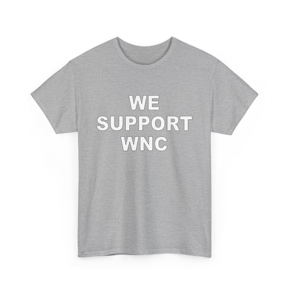 We Support WNC Unisex Heavy Cotton Tee