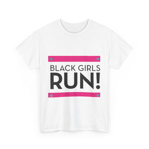 Black Girls Run Unisex Heavy Cotton Tee