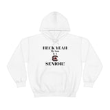 Heck Yeah My Son is A South Carolina Gamecocks Senior Unisex Heavy Blend™ Hooded Sweatshirt