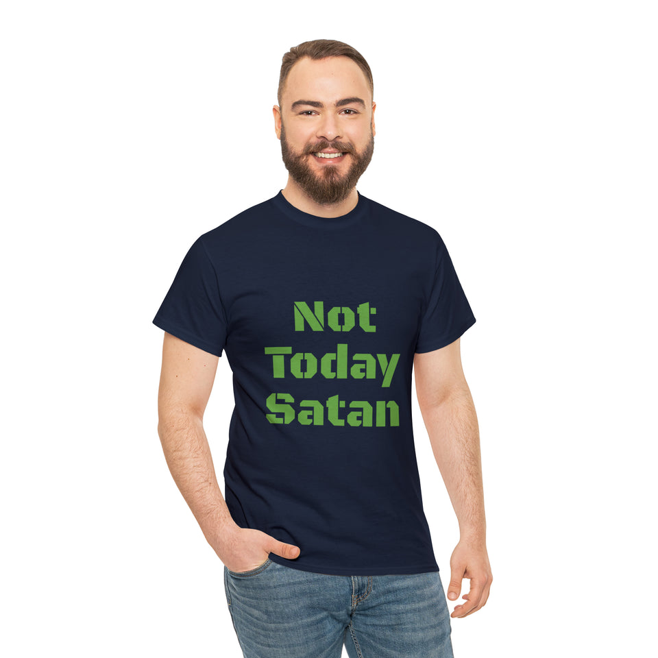 Not Today Satan Unisex Heavy Cotton Tee