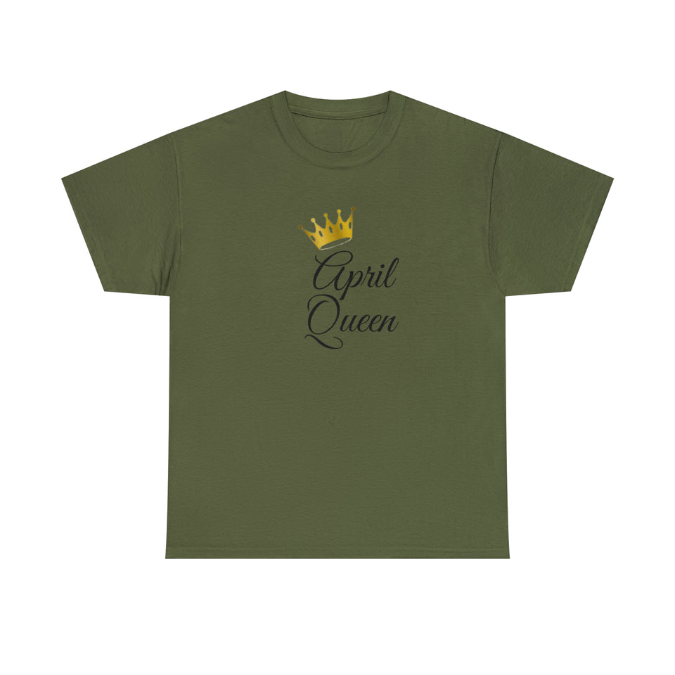 April Queen Unisex Heavy Cotton Tee