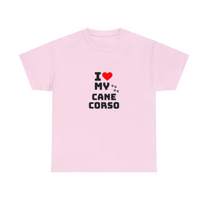 I Love My Cane Corso Unisex Heavy Cotton Tee