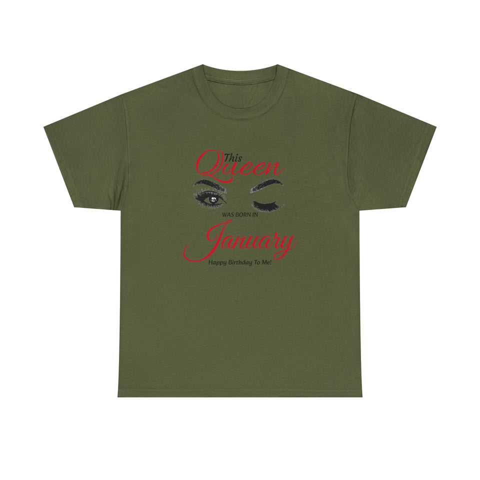 This Queen was Born In January Unisex Heavy Cotton Tee