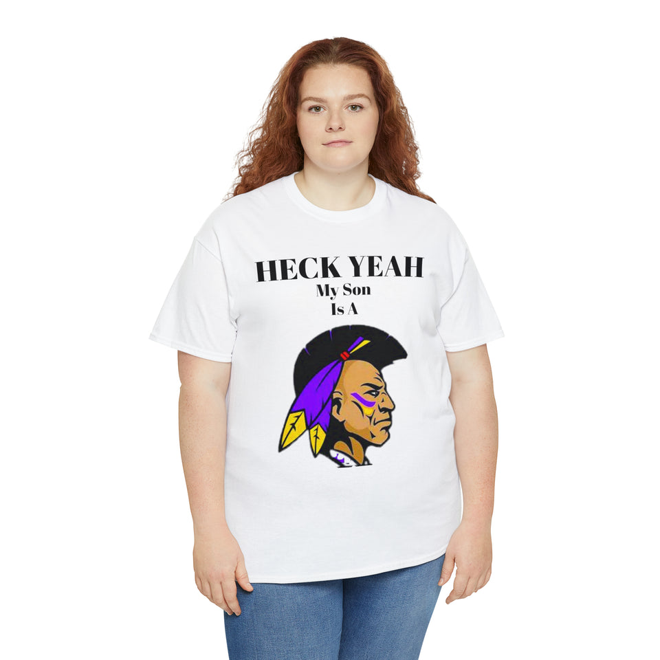 Heck Yeah My Son Is A Alcorn State Braves Unisex Heavy Cotton Tee