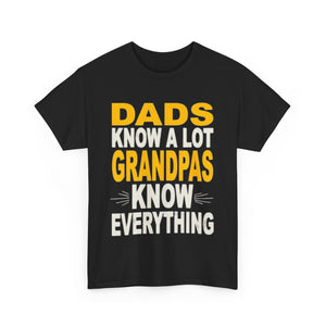 Grandpas Know Everything Unisex Heavy Cotton Tee