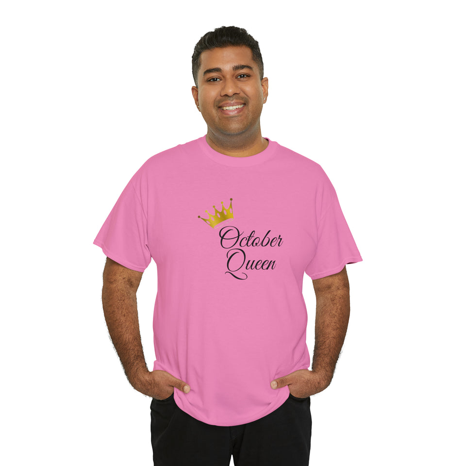 October Queen Unisex Heavy Cotton Tee