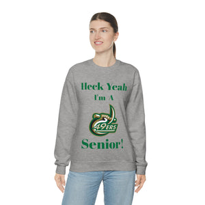 Heck Yeah I'm A UNCC Senior Unisex Heavy Blend™ Crewneck Sweatshirt