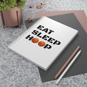 Eat Sleep Hoop Spiral Notebook