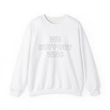 We Support WNC Unisex Heavy Blend™ Crewneck Sweatshirt