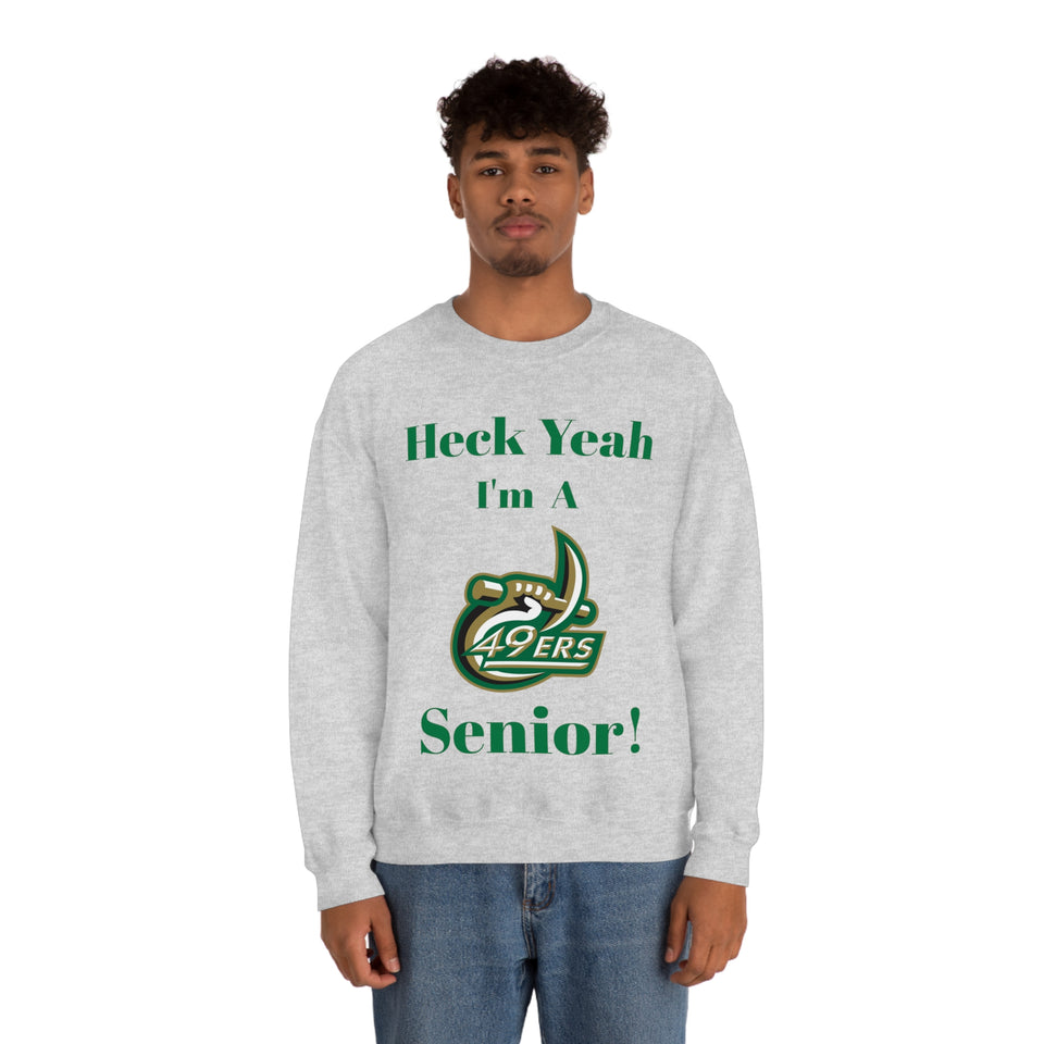 Heck Yeah I'm A UNCC Senior Unisex Heavy Blend™ Crewneck Sweatshirt
