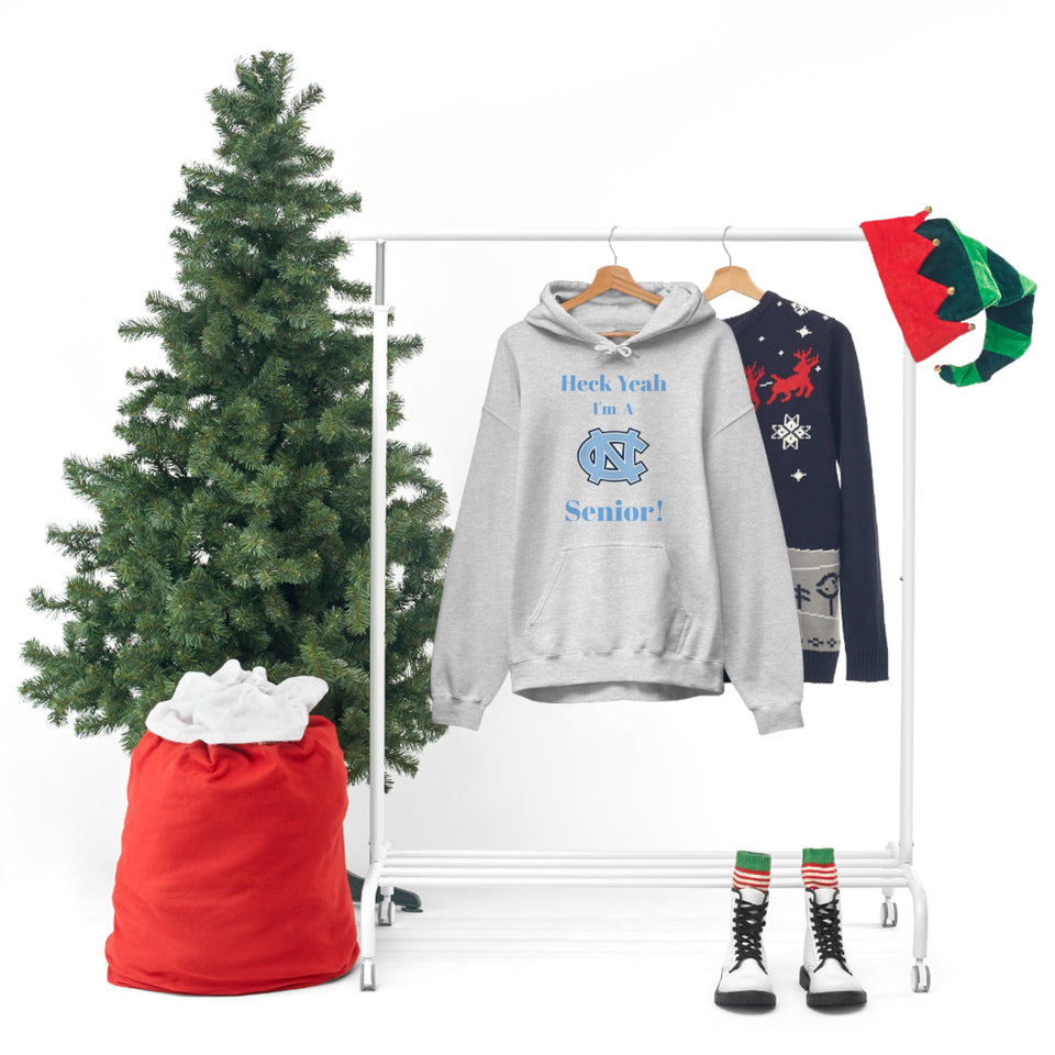 Heck Yeah I'm A Chapel Hill Senior Unisex Heavy Blend™ Hooded Sweatshirt