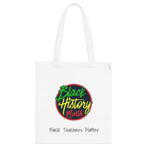 Black Teachers Matter Tote Bag