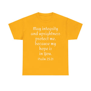 Psalm 25:21 Unisex Heavy Cotton Tee