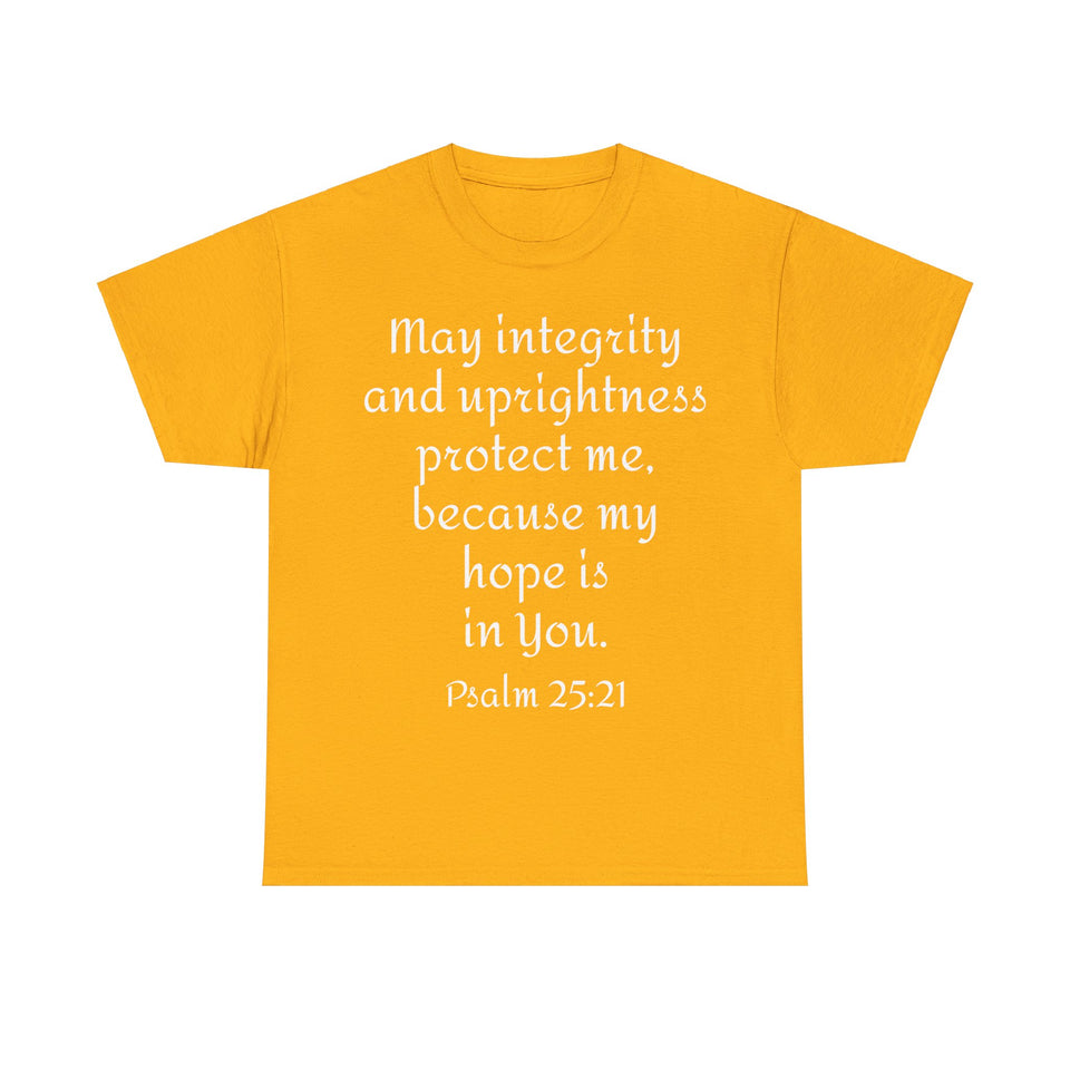 Psalm 25:21 Unisex Heavy Cotton Tee
