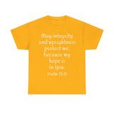 Psalm 25:21 Unisex Heavy Cotton Tee