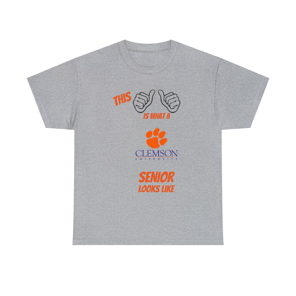 This Is What A Clemson Senior Looks Like Unisex Heavy Cotton Tee
