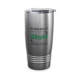 Daily Dose of Iron Ringneck Tumbler, 20oz