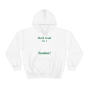 Heck Yeah I'm A UNCC Senior Unisex Heavy Blend™ Hooded Sweatshirt