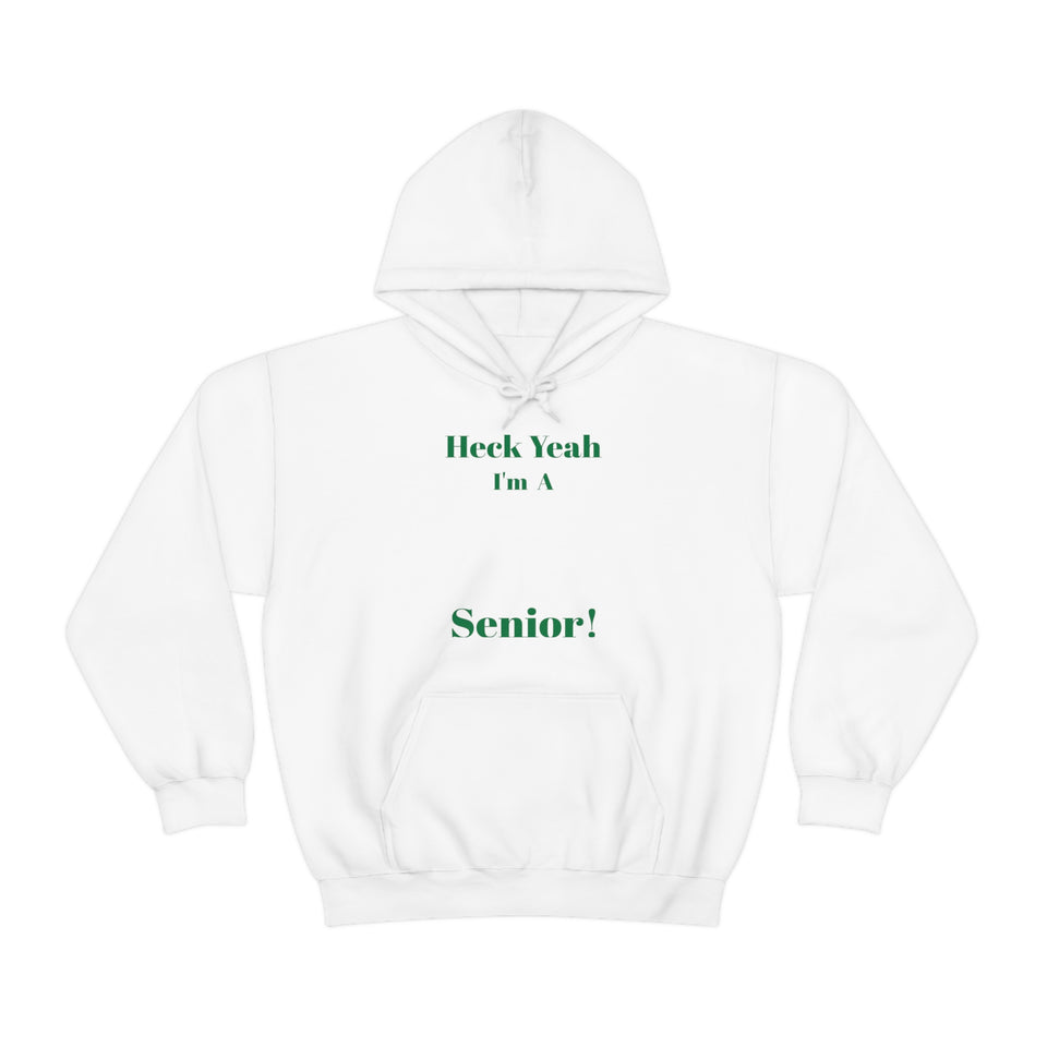 Heck Yeah I'm A UNCC Senior Unisex Heavy Blend™ Hooded Sweatshirt